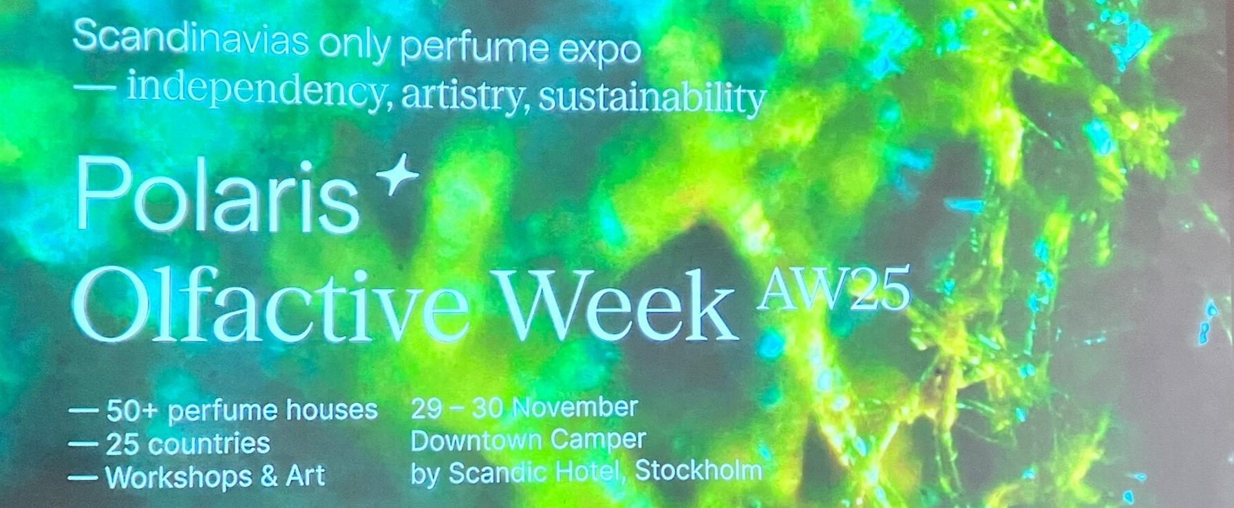 Polaris Olfactive Week 25