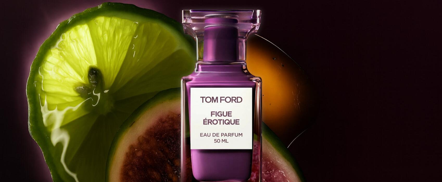 A Sensual Ode to the Fig: "Figue Érotique" by Tom Ford