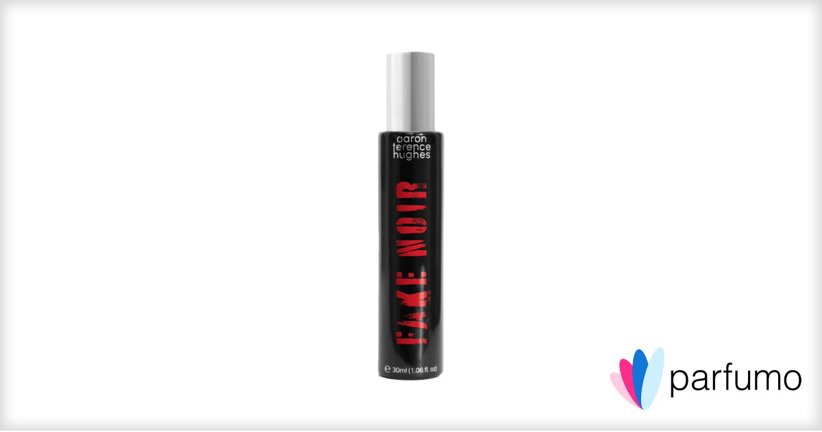 Fake Noir by Aaron Terence Hughes » Reviews & Perfume Facts