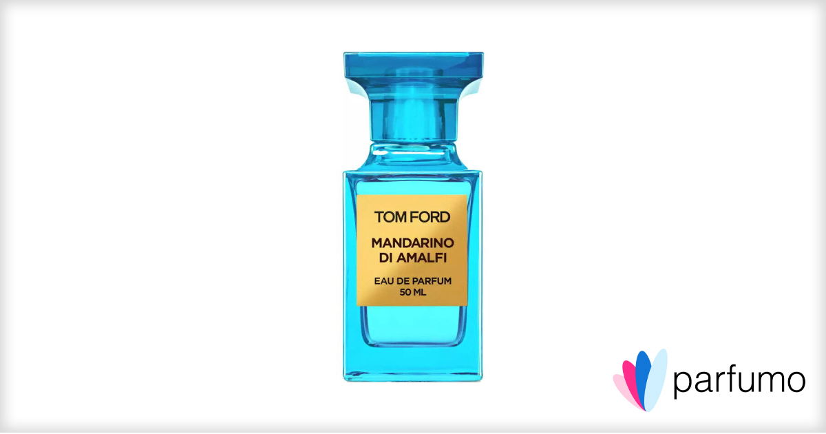 Mandarino di Amalfi by Tom Ford (Eau de Parfum) » Reviews