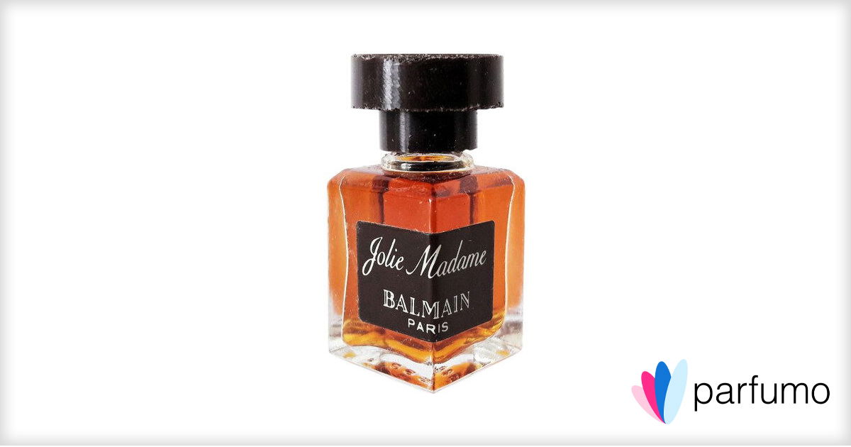 Jolie Madame von Balmain (Parfum) » Meinungen & Duftbeschreibung