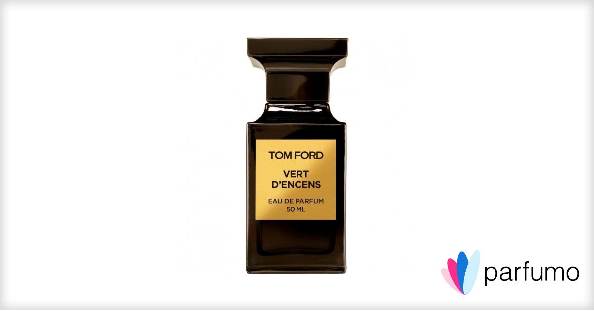 Vert d'Encens by Tom Ford » Reviews & Perfume Facts