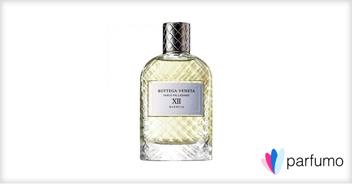 Parco Palladiano XII: Quercia by Bottega Veneta » Reviews