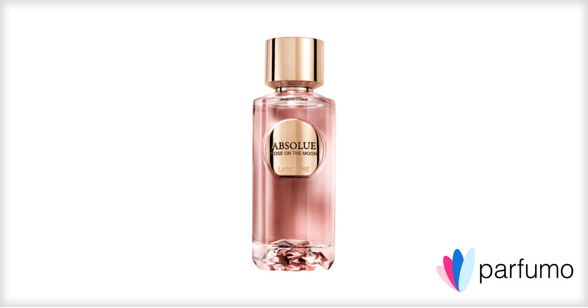 Absolue - Rose On The Moon by Lancôme » Reviews & Perfume Facts