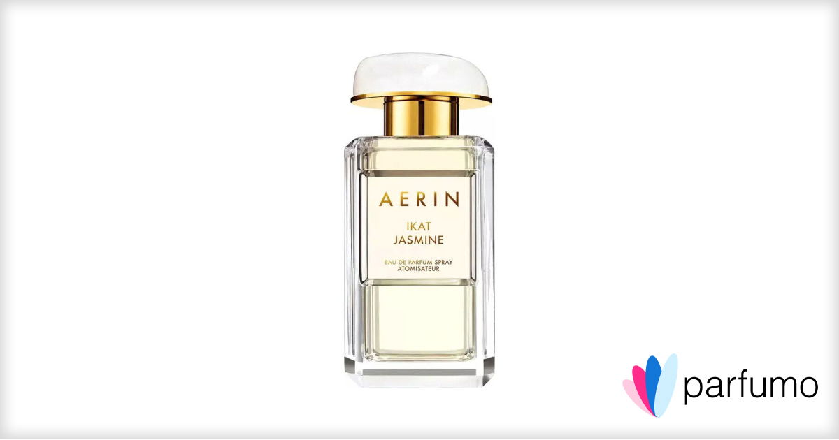 Ikat Jasmine by Aerin » Reviews & Perfume Facts