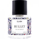 Riot (M) - Bullet by Clash