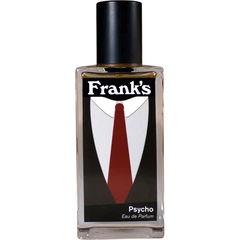 Psycho by Frank's Aromatics