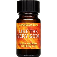 Like the Very Gods by Black Phoenix Alchemy Lab