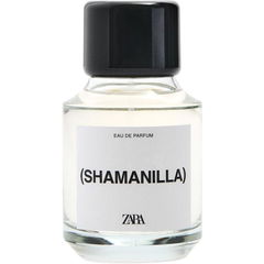 (Shamanilla) by Zara