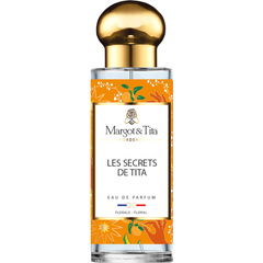 Les Secrets de Tita von Margot & Tita