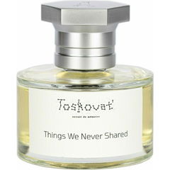 Things We Never Shared by Toskovat'
