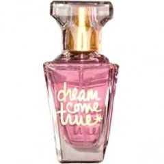Dream Come True by America's Next Top Model Dream Come True by America's Next Top Model