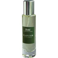 Ready For by Otakí Parfums
