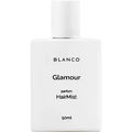 Glamour (Hair Mist) by Blanco / بلانكو