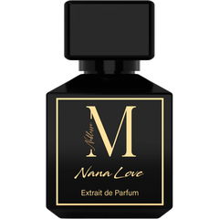 Nana Love von Maison Noblesse