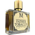 Father Tobacco von Casaniche