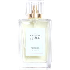 Ambition by Candles & Oud