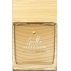 Gentle Selection von Jacques Battini