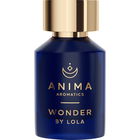 Wonder by Lola von Anima Aromatics