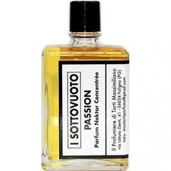 I Sottovuoto - Passion by Massimiliano Torti – Il Profumiere