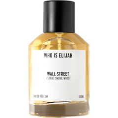 Wall Street von Who is Elijah