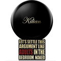 Let's Settle This Argument Like Adults, In the Bedroom, Naked von Kilian