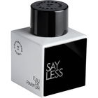 Say Less by Confessions of a Rebel