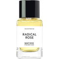Radical Rose (Eau de Parfum) by Matière Première