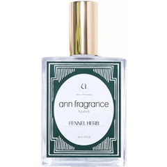 04. Fennel Herb by ann fragrance