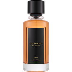 Vibes by La Beauté / La Beauté de L'amour