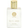 White Amber by Lyla Blanc