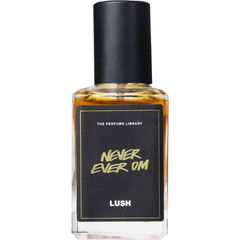 Never Ever Om by Lush