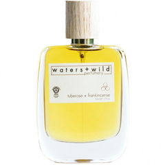 Tuberose + Frankincense von Waters + Wild