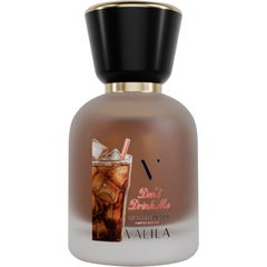 Don't Drink Me by Valila