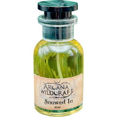 Snowed In by Arcana Wildcraft