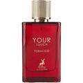 Your Touch Tobacco von Maison Alhambra