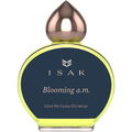 Blooming a.m. (Perfume Oil) von Isak