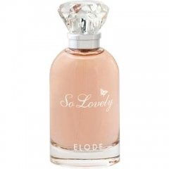 So Lovely by Elode So Lovely by Elode