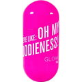 And We're Like: Oh My Goodieness! von Glow
