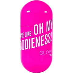 And We're Like: Oh My Goodieness! von Glow