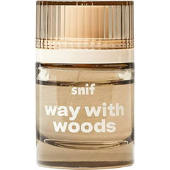 Way with Woods by Snif