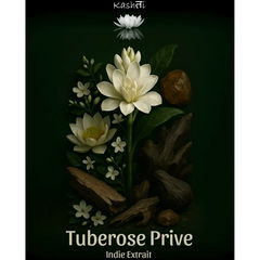 Tuberose Privé von Kashतi