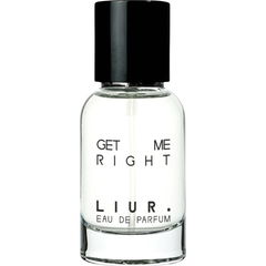 Get Me Right von Liur.