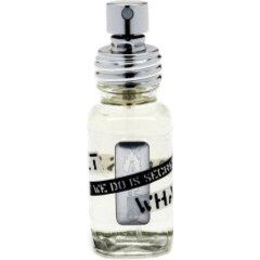 What We Do Is Secret by What We Do Is Secret