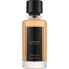 Private Oud by La Beauté / La Beauté de L'amour