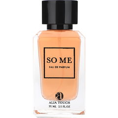So Me by Alia Touch / عالية تاتش
