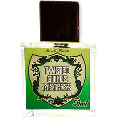 Twisted Citrus Mistress by Juliet Rose