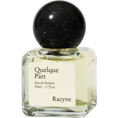 Quelque Part von Racyne