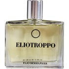 Eliotroppo by Elio Berhanyer