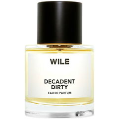 Decadent Dirty von Wile